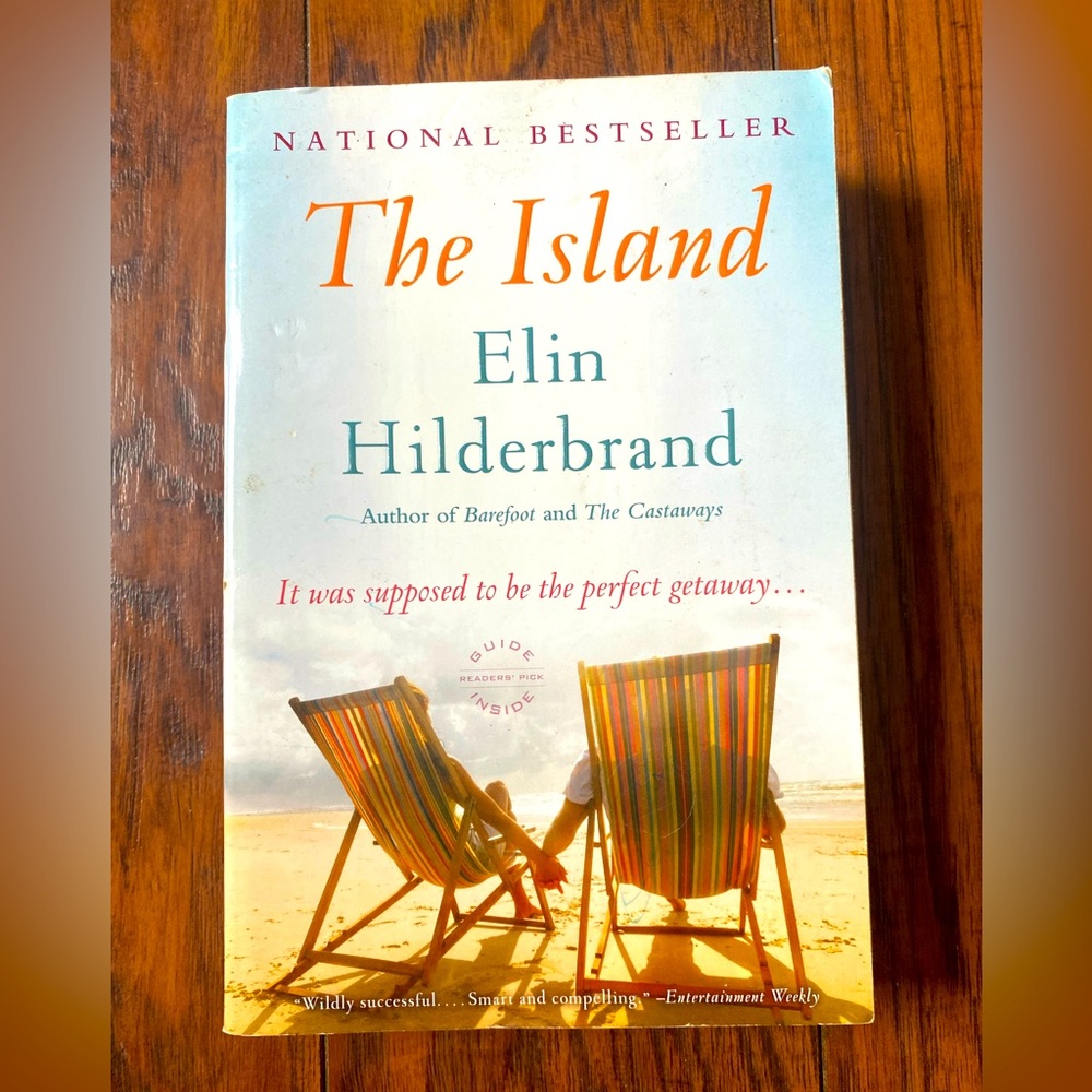 The Island : A Novel by Elin Hilderbrand (2011, Trade Paperback)